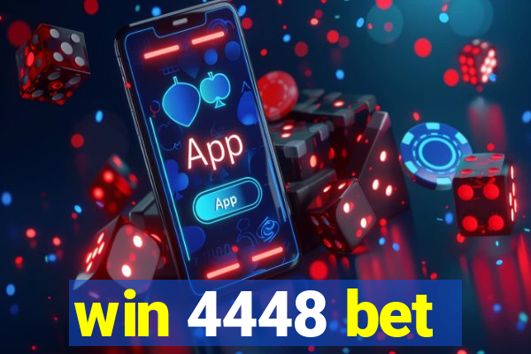 win 4448 bet