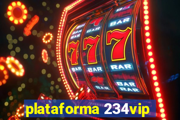plataforma 234vip