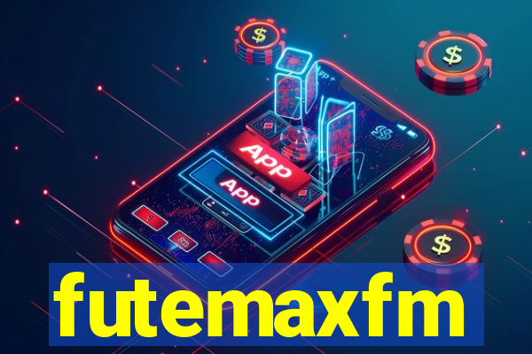 futemaxfm