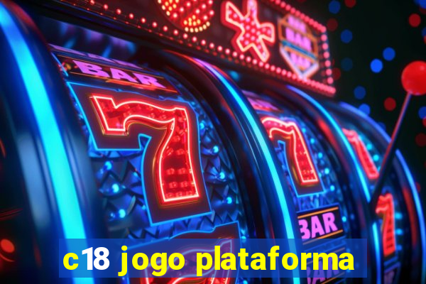 c18 jogo plataforma