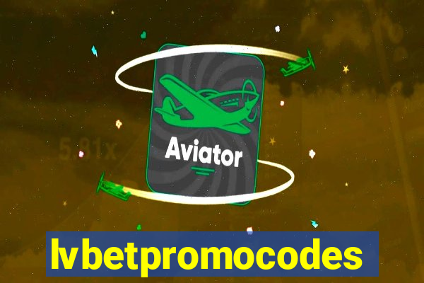 lvbetpromocodes