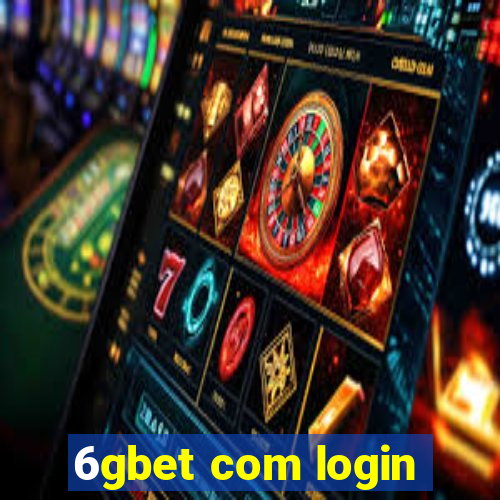6gbet com login