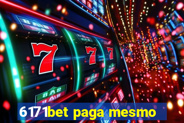 6171bet paga mesmo