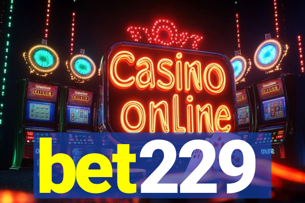 bet229
