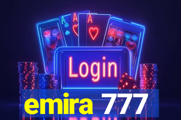 emira 777