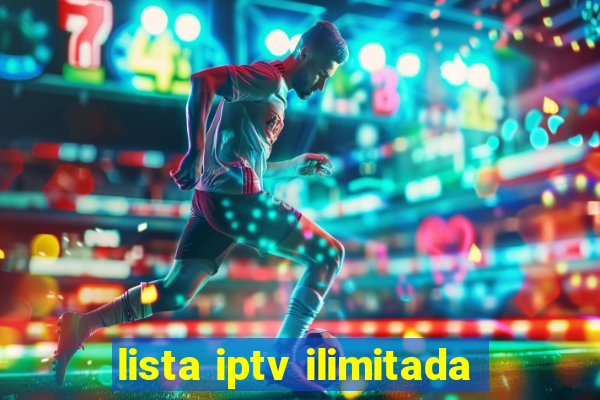 lista iptv ilimitada