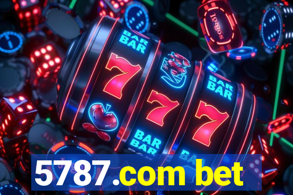 5787.com bet