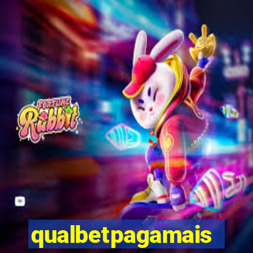 qualbetpagamais