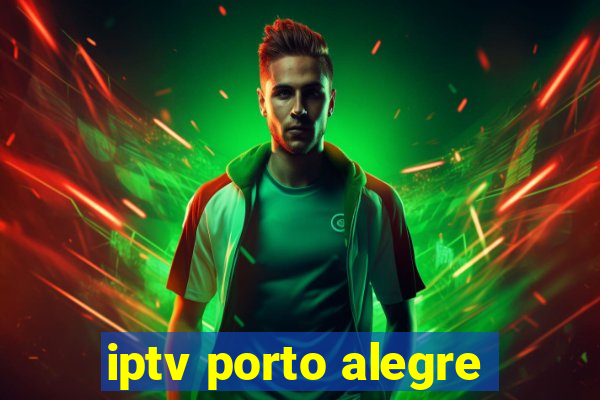 iptv porto alegre