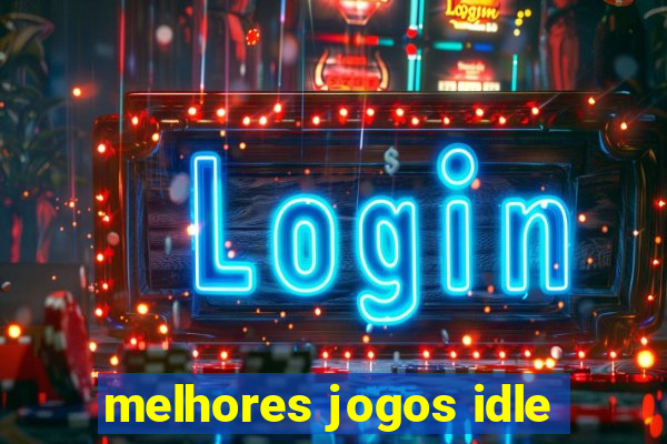 melhores jogos idle