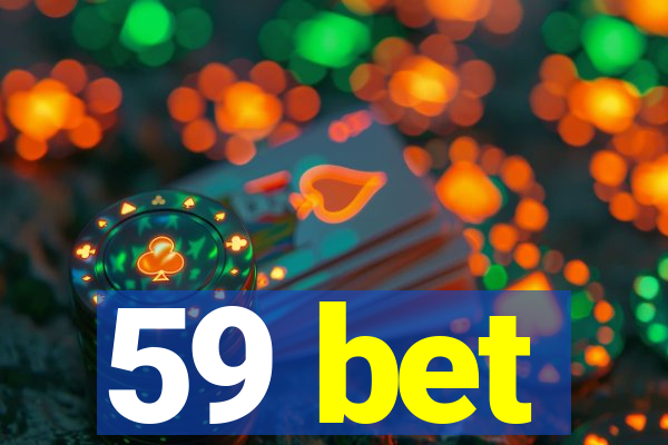 59 bet