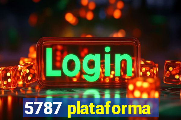 5787 plataforma