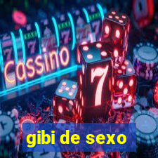 gibi de sexo