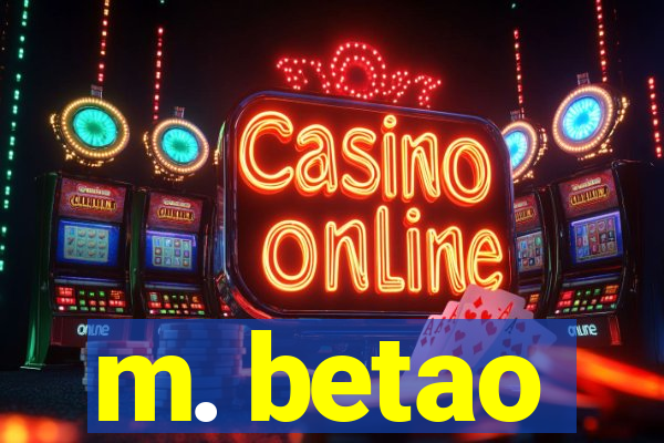 m. betao