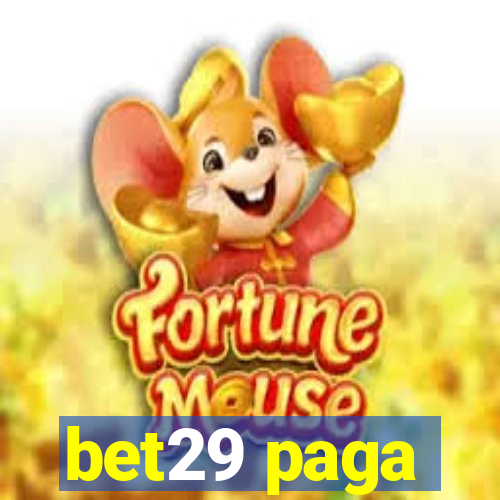 bet29 paga