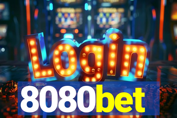 8080bet