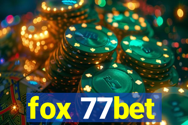 fox 77bet