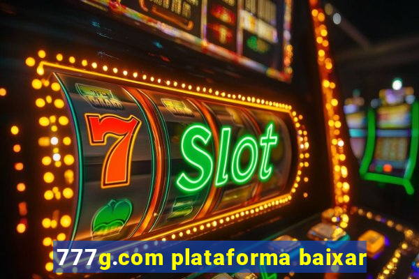 777g.com plataforma baixar
