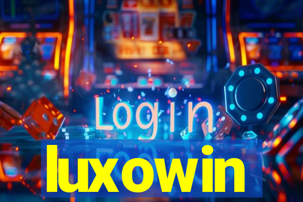 luxowin
