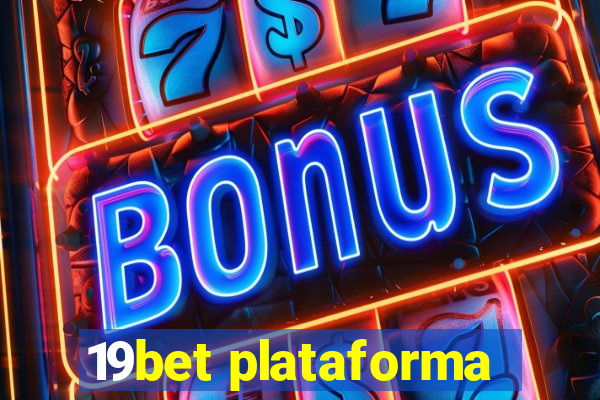 19bet plataforma