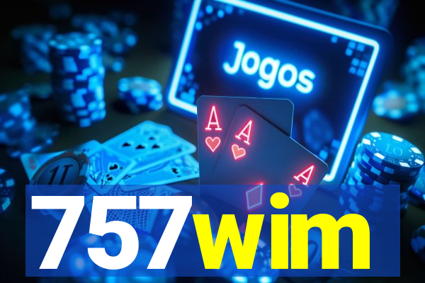 757wim