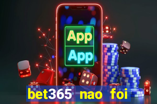bet365 nao foi possivel processar seu deposito