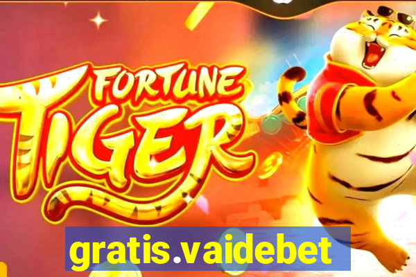 gratis.vaidebet