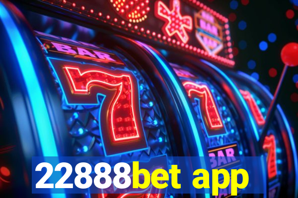 22888bet app