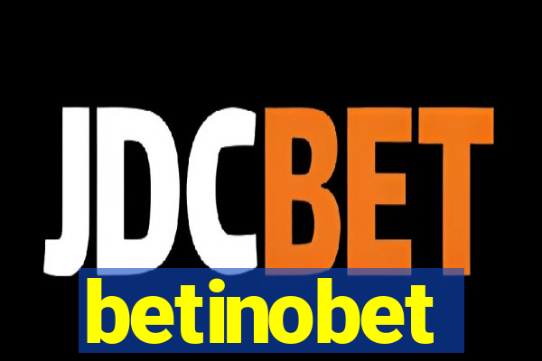 betinobet