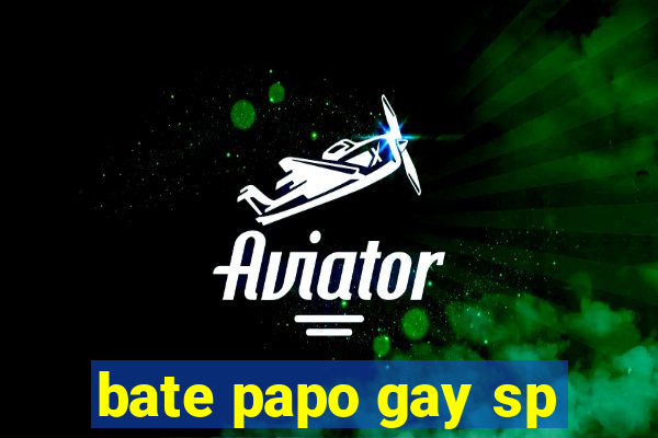 bate papo gay sp