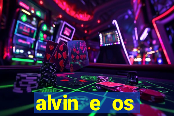 alvin e os esquilos esquiletes nomes