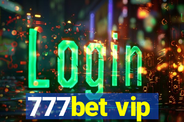 777bet vip