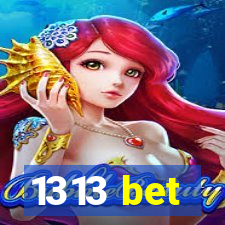 1313 bet
