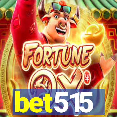 bet515