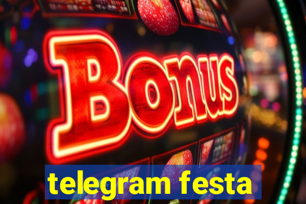 telegram festa