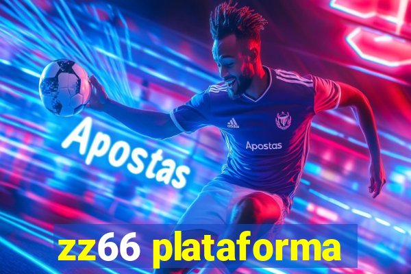 zz66 plataforma