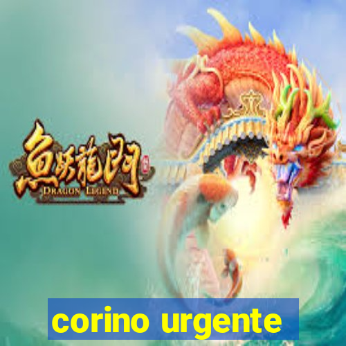 corino urgente