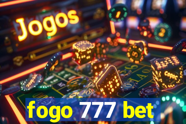 fogo 777 bet