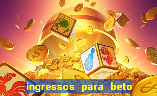 ingressos para beto carrero world