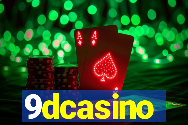 9dcasino
