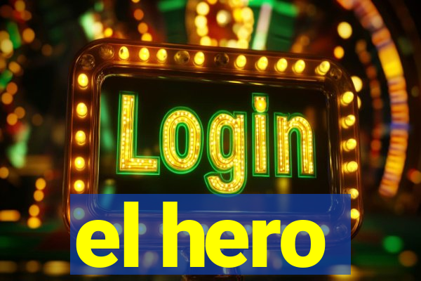 el hero