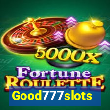 Good777slots
