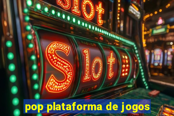 pop plataforma de jogos