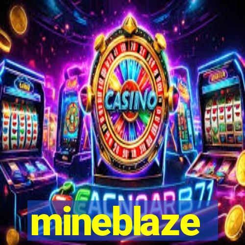 mineblaze