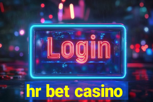 hr bet casino
