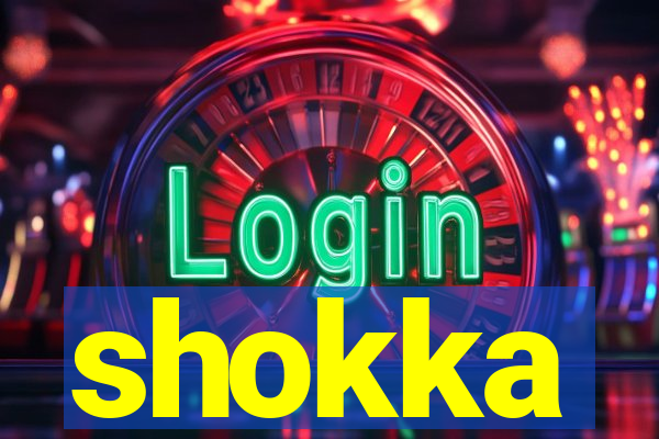 shokka