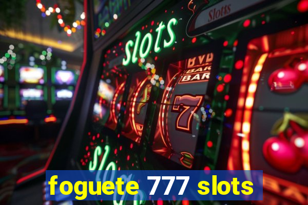 foguete 777 slots