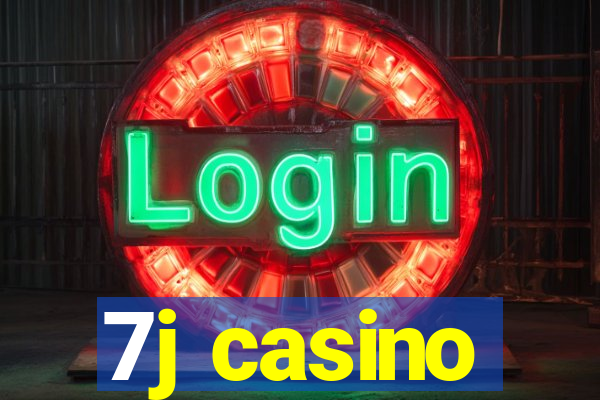 7j casino