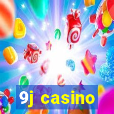 9j casino