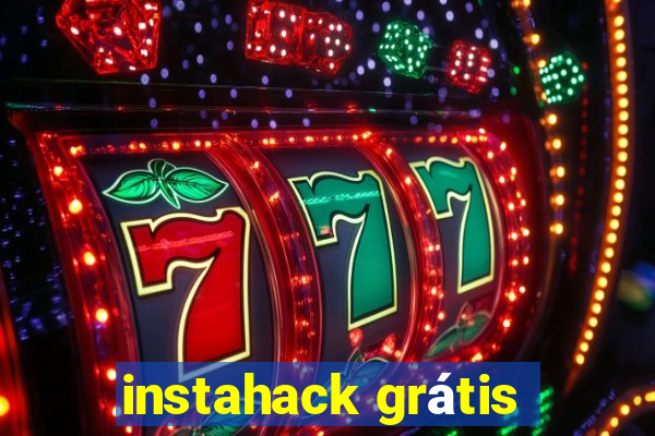 instahack grátis